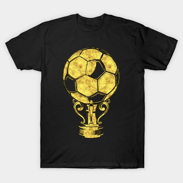 Football Champions Cup for all the soccer fans T-Shirt by Naumovski